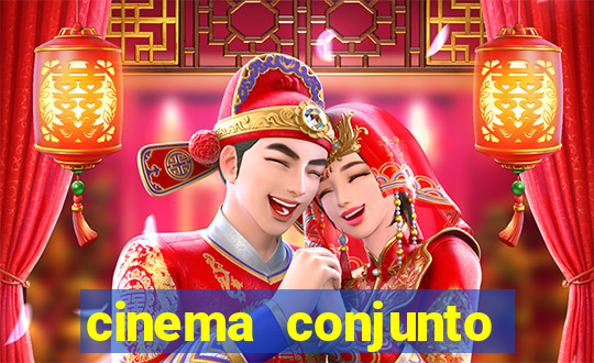 cinema conjunto nacional brasilia